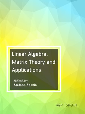 cover image of Linear Algebra, Matrix Theory and Applications